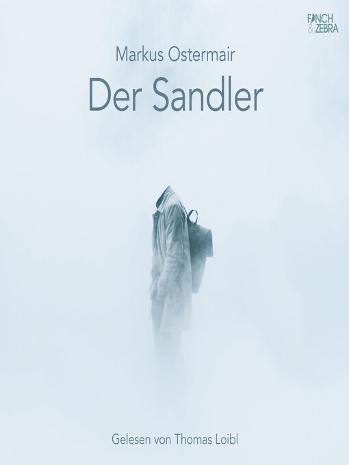 Title details for Der Sandler by Markus Ostermair - Wait list